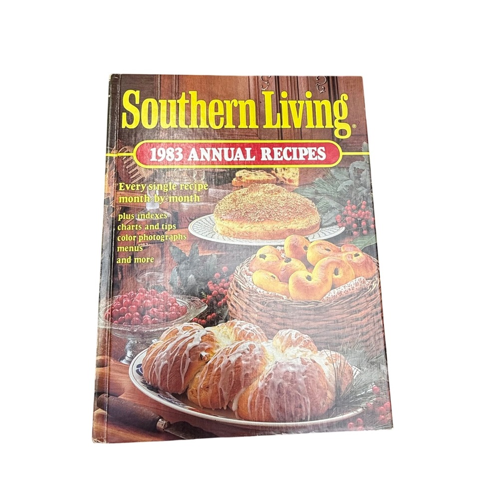 Southern Living 1983 Annual Recipes Cookbook Vintage‎ Cooking Recipes